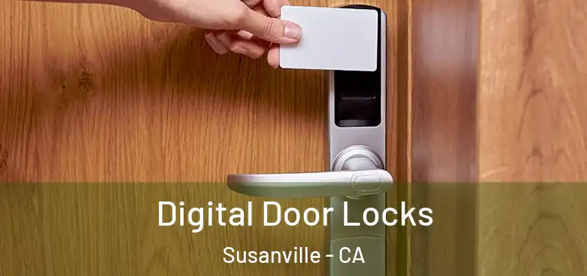 Digital Door Locks Susanville - CA